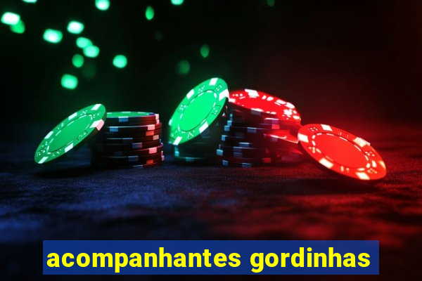 acompanhantes gordinhas